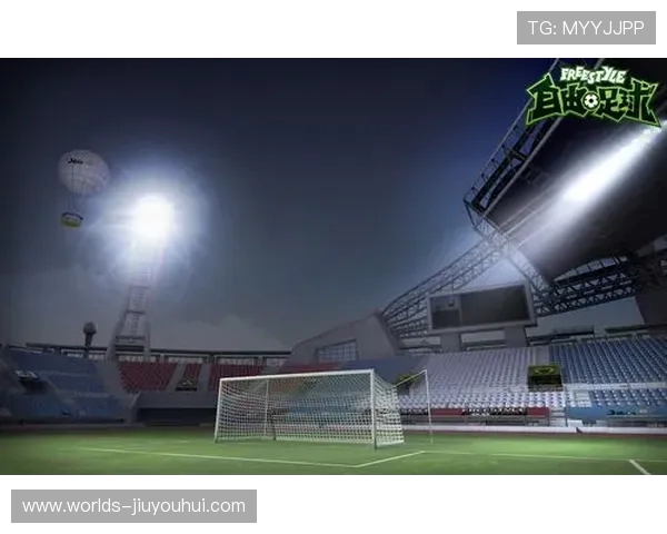 自由足球2韩服全新更新内容揭秘 玩家必看详细攻略与技巧分享